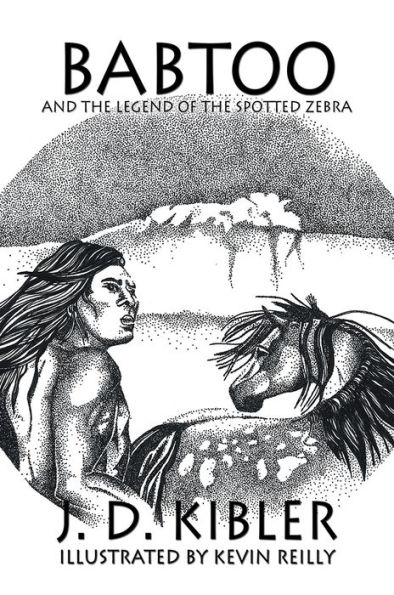 Babtoo and the Legend of the Spotted Zebra