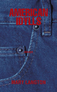Title: American Idylls, Author: Mary Langton