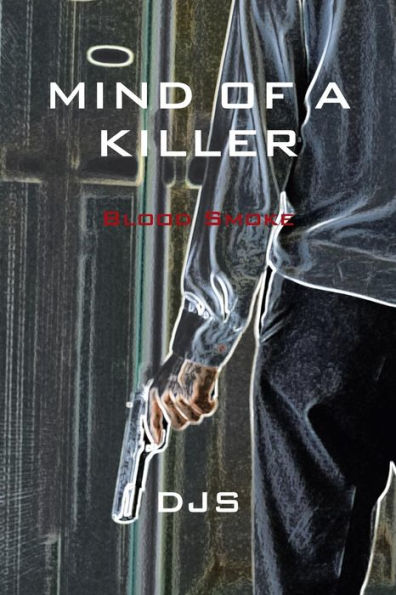 Mind of a Killer: Blood Smoke