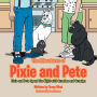 The Adventures of Pixie and Pete: Pixie and Pete Spend the Night with Grandma and Grandpa