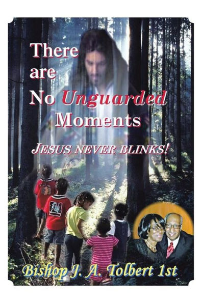 There Are No Unguarded Moments