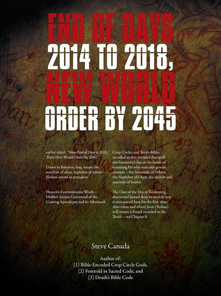 End of Days 2014 to 2018, New World Order by 2045