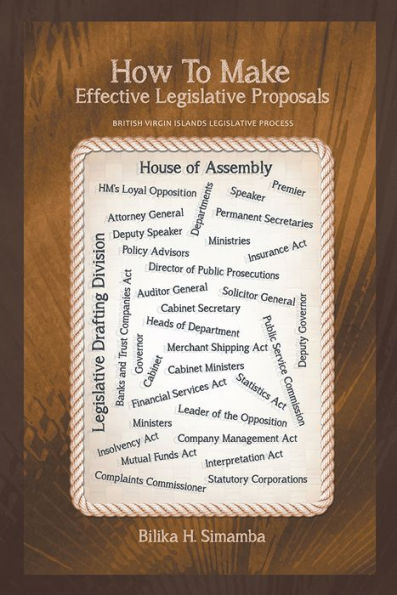 How To Make Effective Legislative Proposals: British Virgin Islands Legislative Process