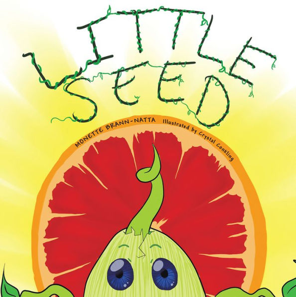Little Seed: A Sprouting Story.