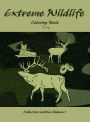 Extreme Wildlife Volume 1: Coloring Book