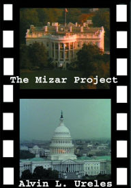 Title: The Mizar Project, Author: Alvin L. Ureles