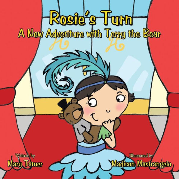 Rosie's Turn: A New Adventure with Terry the Bear