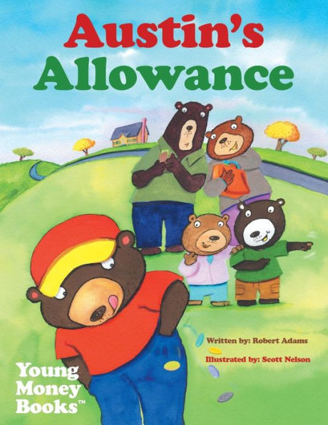 Austin's Allowance: Young Money Books TM