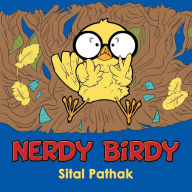 Title: Nerdy Birdy, Author: Sital Pathak