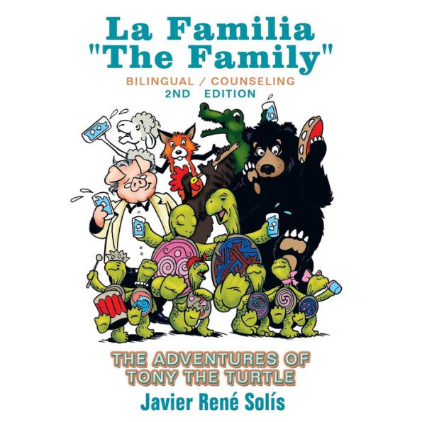 the Adventures of Tony Turtle: La Familia Family