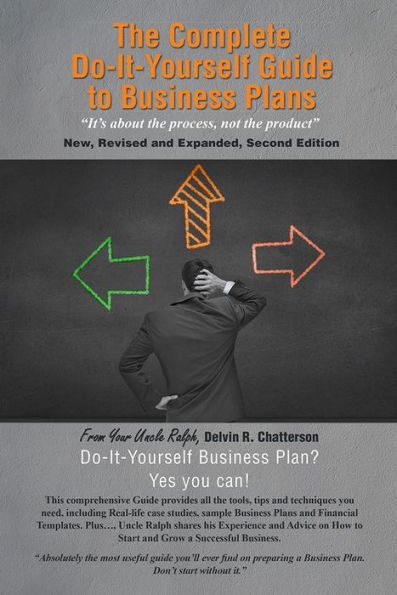 The Complete Do-It-Yourself Guide to Business Plans: 