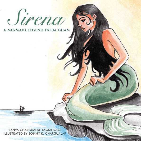 Sirena: A Mermaid Legend from Guam