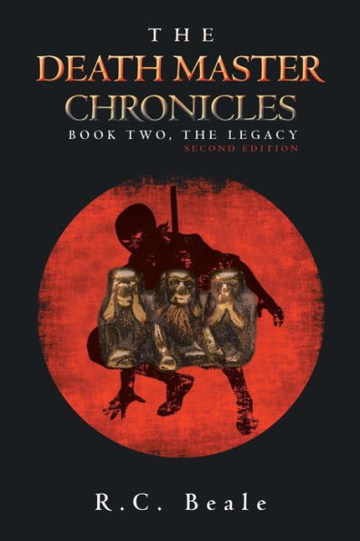 the Death Master Chronicles: Book Two, Legacy (Second Edition)