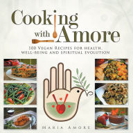 Title: Cooking with Amore, Author: Maria Amore