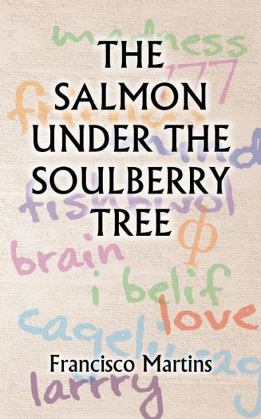 the Salmon Under Soulberry Tree