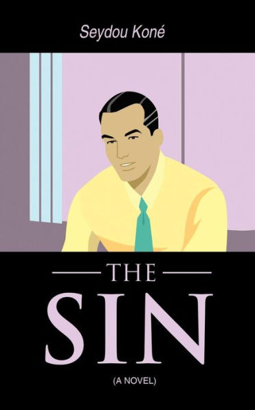 The Sin: (A Novel)
