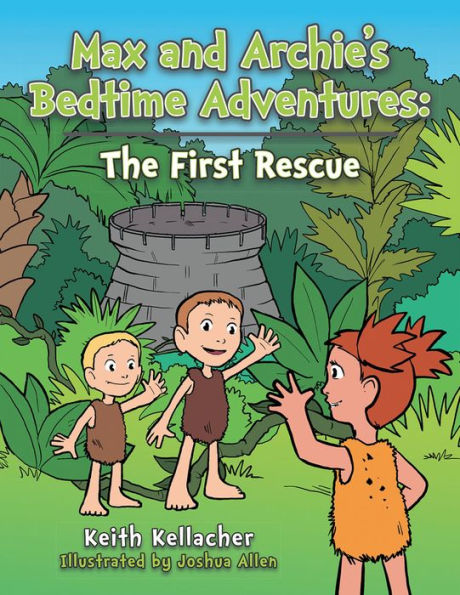 Max and Archie's Bedtime Adventures: The First Rescue