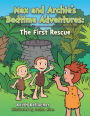 Max and Archie's Bedtime Adventures: The First Rescue