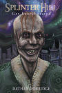 Splinter Hill: Get Exarkharated