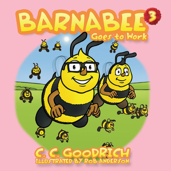 Barnabee: Goes to Work