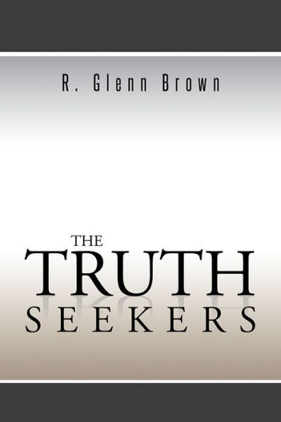 THE TRUTH SEEKERS