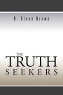 THE TRUTH SEEKERS