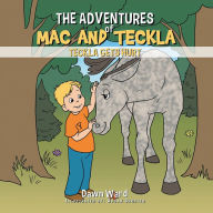 Title: The Adventures of Mac and Teckla: Teckla Gets Hurt, Author: Dawn Ward