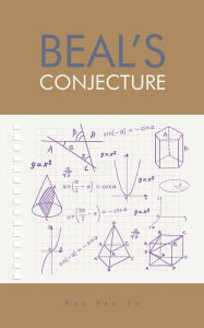 Title: BEAL'S CONJECTURE, Author: Ran Van Vo