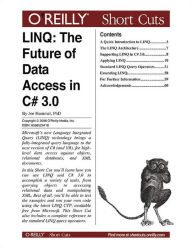 Title: LINQ: The Future of Data Access in C# 3.0: The Future of Data Access in C# 3.0, Author: Joe Hummel