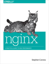 nginx: A Practical Guide to High Performance