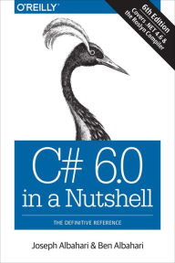 Google e-books download C# 6.0 in a Nutshell: The Definitive Reference (English literature) 9781491927069