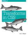 Transforms in CSS: Revamp the Way You Design