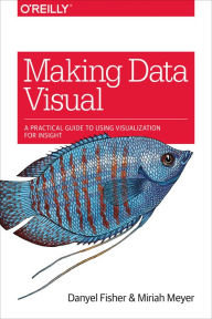 Title: Making Data Visual: Designing Effective Visualizations, Author: Danyel Fisher