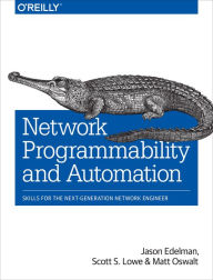 Free ebooks for ipod download Network Programmability and Automation: Skills for the Next-Generation Network Engineer (English literature) iBook PDB CHM by Jason Edelman, Scott S. Lowe, Matt Oswalt