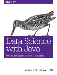 Free online download books Data Science with Java: Practical Methods for Scientists and Engineers English version
