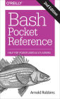 Bash Pocket Reference: Help for Power Users and Sys Admins