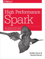 Epub free download ebooks High Performance Spark: Best practices for scaling and optimizing Apache Spark