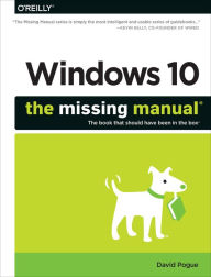 Title: Windows 10: The Missing Manual, Author: David Pogue