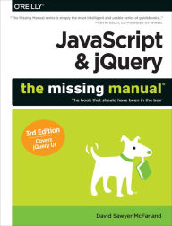 Title: JavaScript & jQuery: The Missing Manual, Author: David Sawyer McFarland