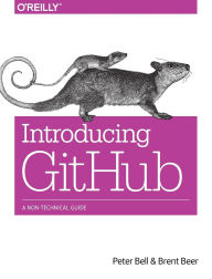 Title: Introducing GitHub: A Non-Technical Guide, Author: Peter Bell