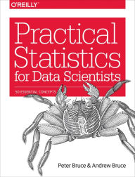 Title: Practical Statistics for Data Scientists: 50 Essential Concepts, Author: Peter Bruce