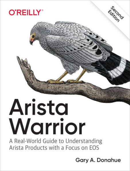 Arista Warrior: Products with a Focus on EOS