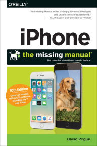 Title: iPhone: The Missing Manual: The book that should have been in the box, Author: David Pogue