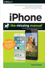 iPhone: The Missing Manual: The book that should have been in the box