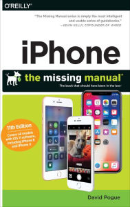 Title: iPhone: The Missing Manual: The book that should have been in the box, Author: David Pogue