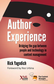 Title: Author Experience, Author: Rick Yagodich