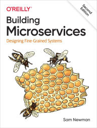 Title: Building Microservices: Designing Fine-Grained Systems, Author: Sam Newman
