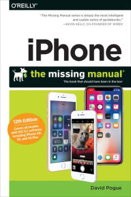 Title: iPhone: The Missing Manual: The book that should have been in the box, Author: David Pogue