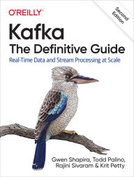 Free real book pdf download Kafka: The Definitive Guide: Real-Time Data and Stream Processing at Scale English version 9781492043089 by 