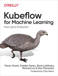 Title: Kubeflow for Machine Learning, Author: Trevor Grant